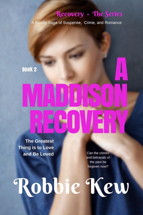 Produktbild: A Maddison Recovery (Recovery - The Series, #2)