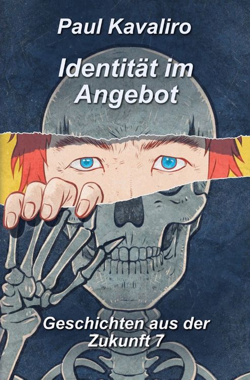 Produktbild: Geschichten aus der Zukunft / Identit&auml;t im Angebot