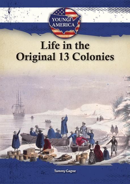 Produktbild: Life in The Original 13 Coloni