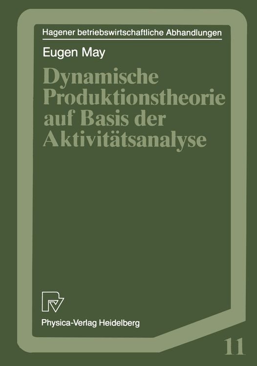 Produktbild: Dynamische Produktionstheorie auf Basis der Aktivit&auml;tsanalyse