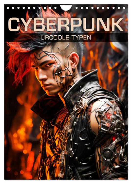 Produktbild: CYBERPUNK Urcoole Typen (Wandkalender 2026 DIN A4 hoch), CALVENDO Monatskalender