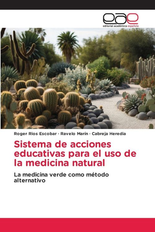 Produktbild: Sistema de acciones educativas para el uso de la medicina natural
