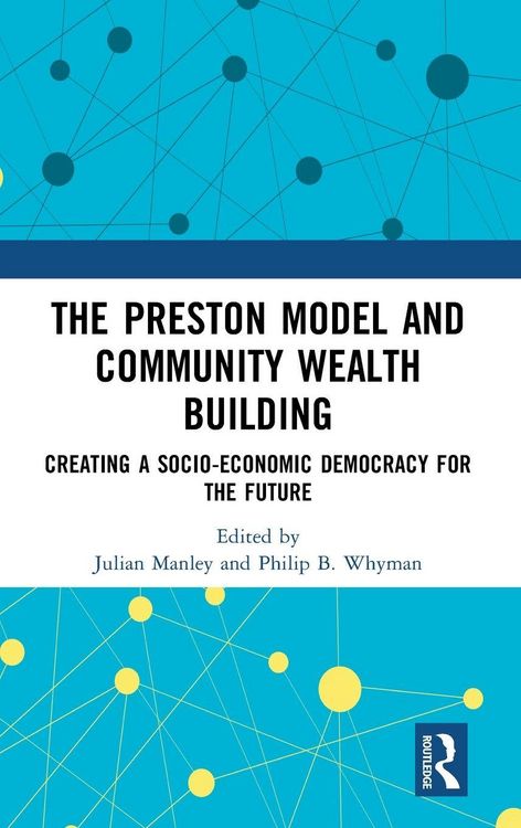 Produktbild: The Preston Model and Community Wealth Building