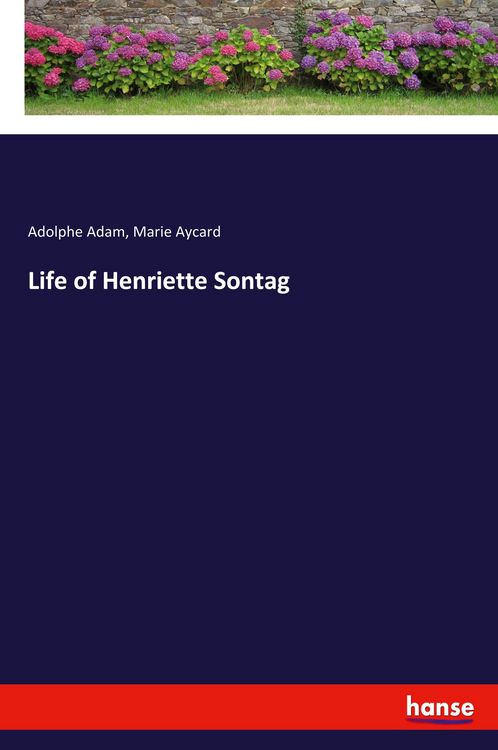Produktbild: Life of Henriette Sontag
