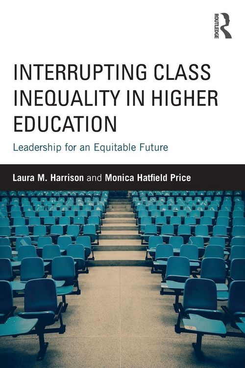 Produktbild: Interrupting Class Inequality in Higher Education