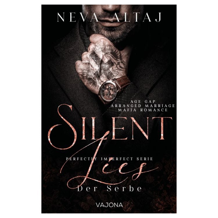 Produktbild: Silent Lies &ndash; Der Serbe (Perfectly Imperfect Serie 8)