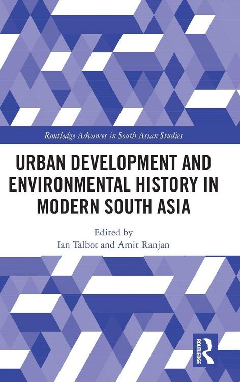 Produktbild: Urban Development and Environmental History in Modern South Asia