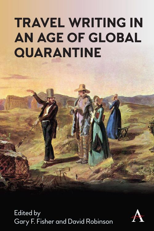 Produktbild: Travel Writing in an Age of Global Quarantine