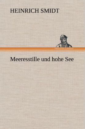 Produktbild: Meeresstille und hohe See