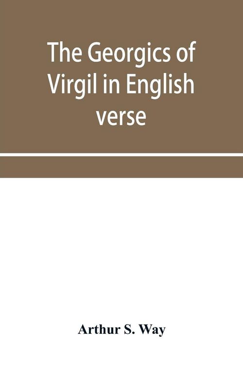 Produktbild: The Georgics of Virgil in English verse