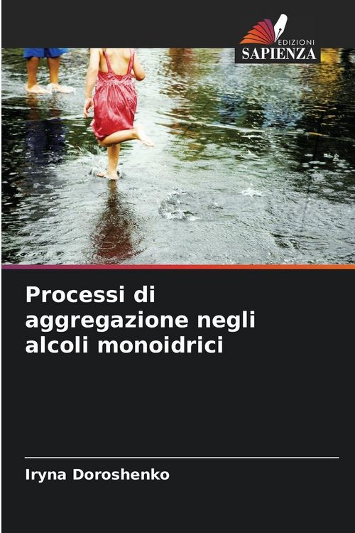 Produktbild: Processi di aggregazione negli alcoli monoidrici