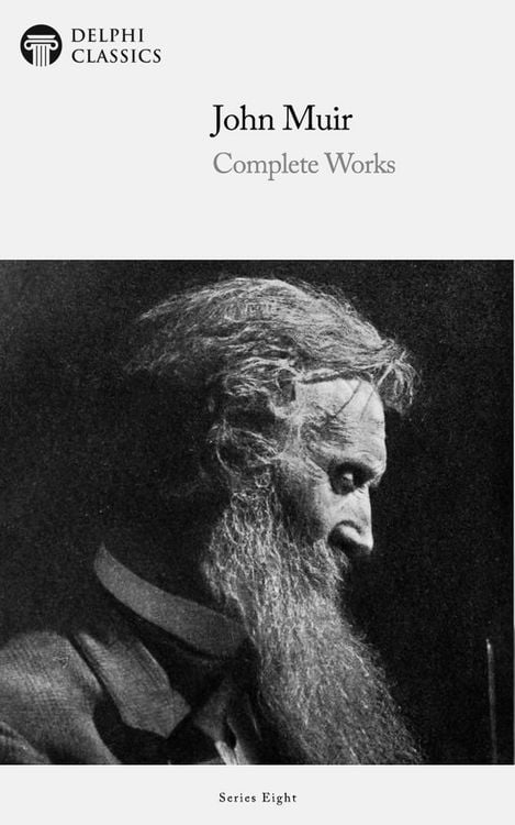 Produktbild: Delphi Complete Works of John Muir (Illustrated)