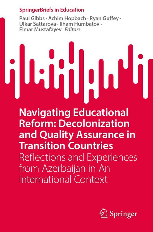 Produktbild: Navigating Educational Reform: Decolonization and Quality Assurance in Transition Countries