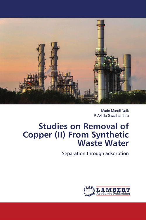 Produktbild: Studies on Removal of Copper (II) From Synthetic Waste Water