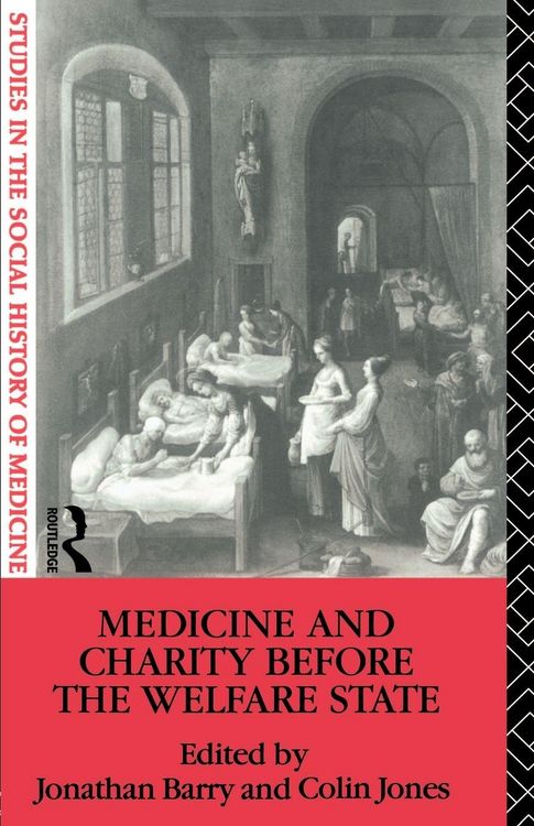 Produktbild: Medicine and Charity Before the Welfare State