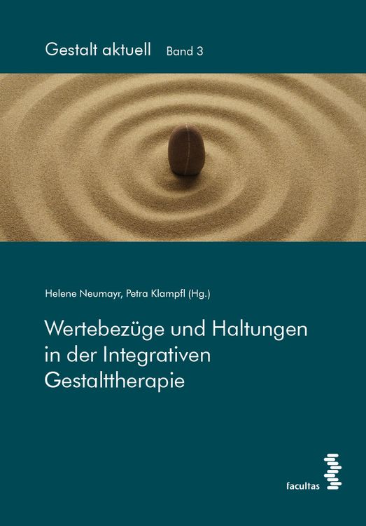 Produktbild: Wertebez&uuml;ge und Haltungen in der Integrativen Gestalttherapie