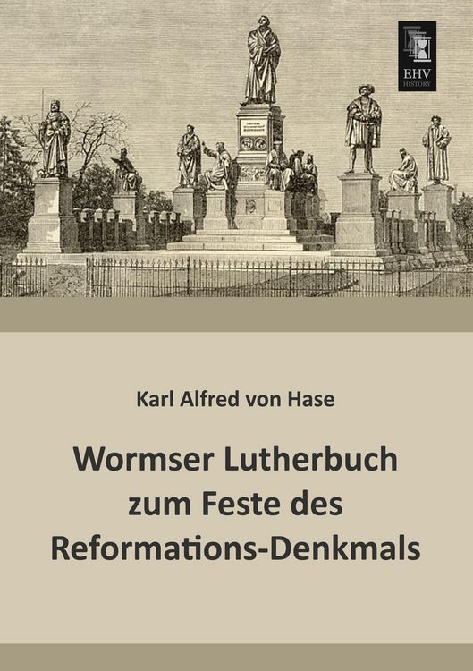 Produktbild: Wormser Lutherbuch zum Feste des Reformations-Denkmals