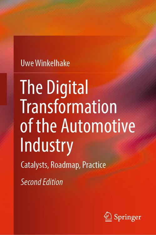 Produktbild: The Digital Transformation of the Automotive Industry