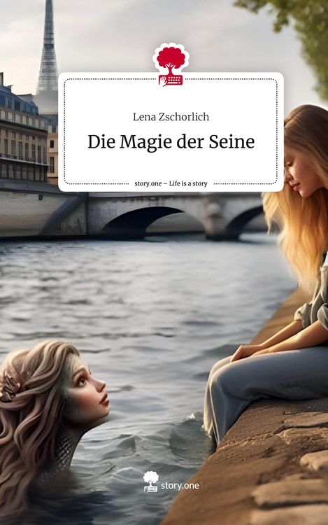 Produktbild: Die Magie der Seine. Life is a Story - story.one