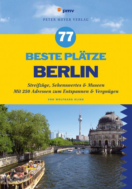 Produktbild: 77 beste Pl&auml;tze Berlin