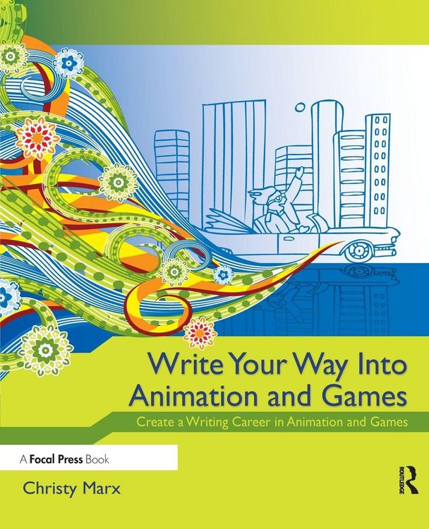 Produktbild: Write Your Way into Animation and Games