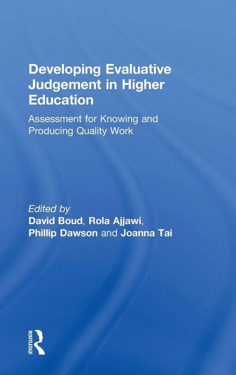 Produktbild: Developing Evaluative Judgement in Higher Education