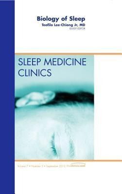 Produktbild: Biology of Sleep, an Issue of Sleep Medicine Clinics