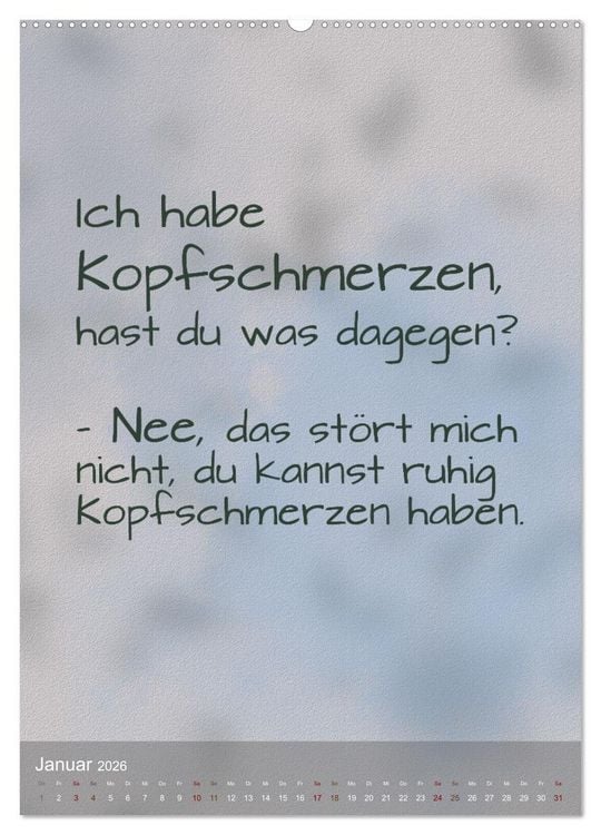 Produktbild: Heute ist ein guter Tag (Wandkalender 2026 DIN A2 hoch), CALVENDO Monatskalender