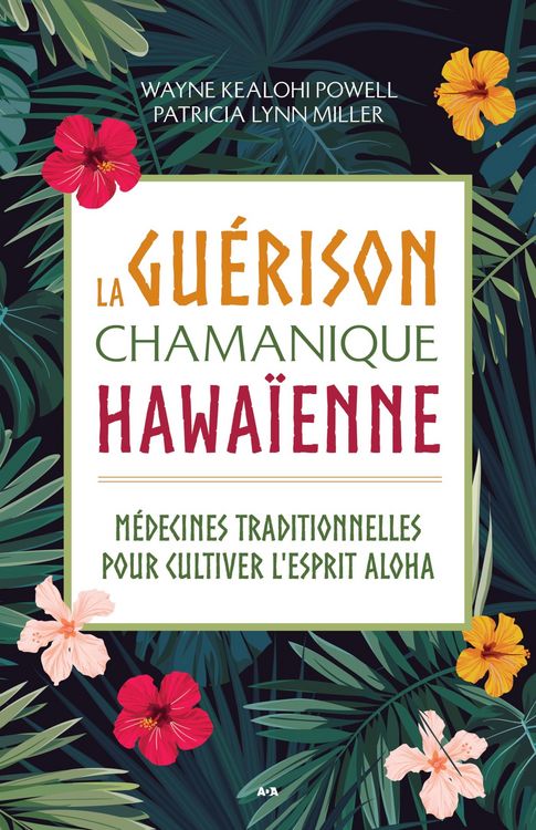 Produktbild: La guerison chamanique hawaienne