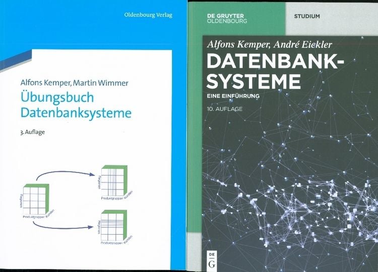 Produktbild: [Set Kemper, Datenbanksysteme, Einführung, 10. Aufl + Kemper, Übungsbuch Datenbanksysteme, 3. Aufl.]