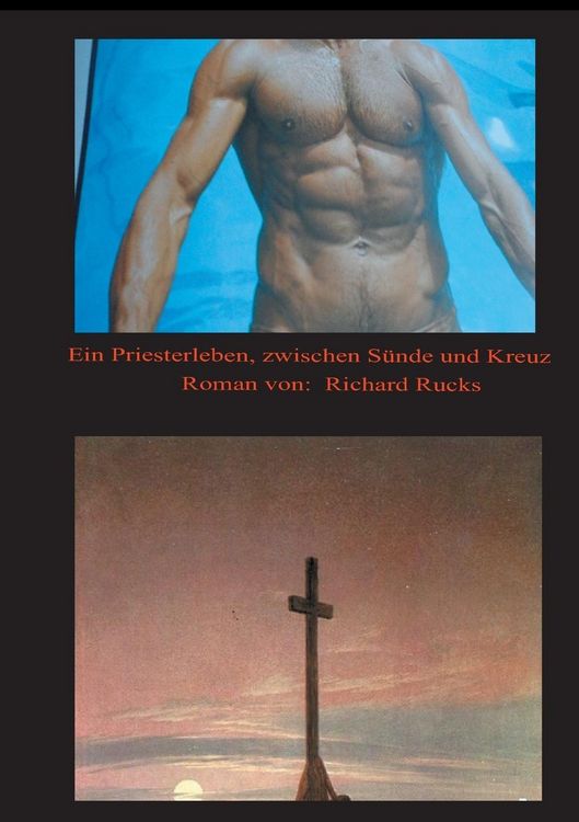 Produktbild: Ein Priesterleben, zwischen S&uuml;nde und Kreuz