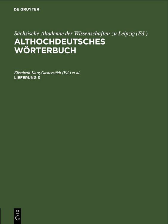 Produktbild: Althochdeutsches W&ouml;rterbuch / Althochdeutsches W&ouml;rterbuch. Lieferung 3