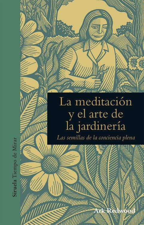 Produktbild: La meditación y el arte de la jardinería