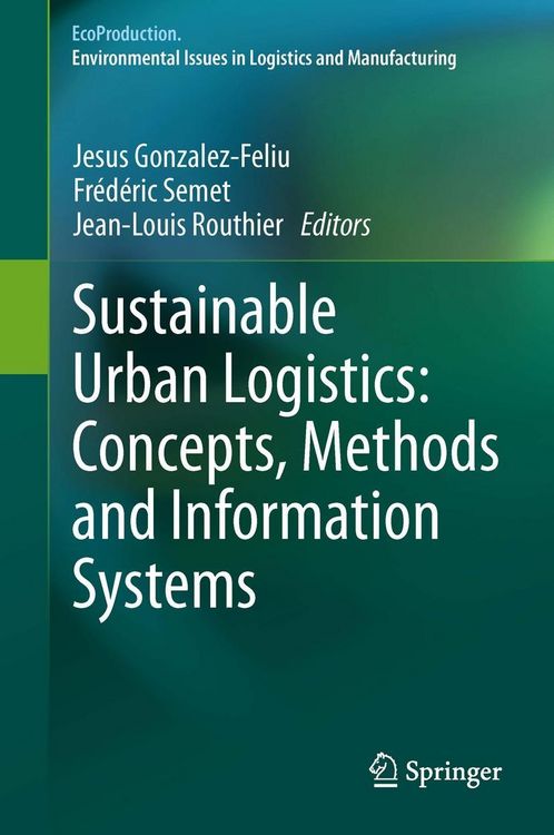 Produktbild: Sustainable Urban Logistics: Concepts, Methods and Information Systems