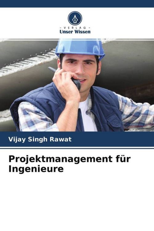 Produktbild: Projektmanagement f&uuml;r Ingenieure