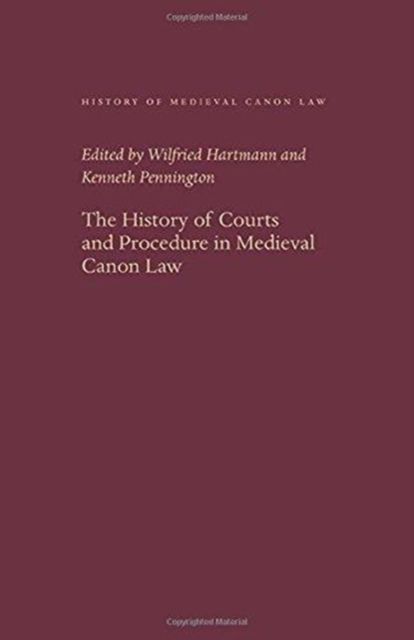 Produktbild: The History of Courts and Procedure in Medieval Canon Law