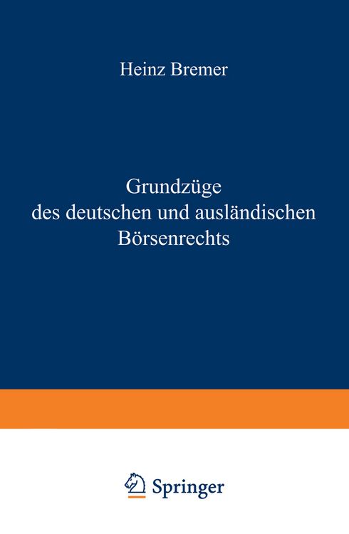 Produktbild: Grundz&uuml;ge des deutschen und ausl&auml;ndischen B&ouml;rsenrechts