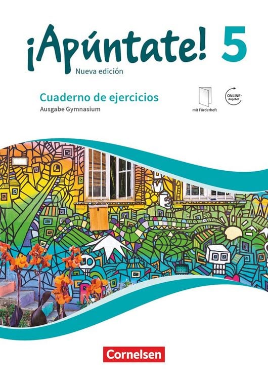 Produktbild: &iexcl;Ap&uacute;ntate! Band 5 - Ausgabe 2016 - Cuaderno de ejercicios. Mit eingelegtem F&ouml;rderheft und Audios online