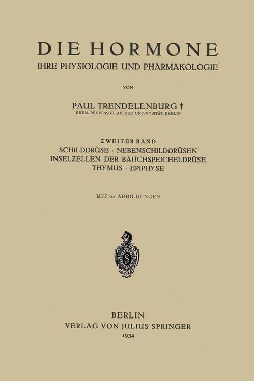 Produktbild: Die Hormone Ihre Physiologie und Pharmakologie