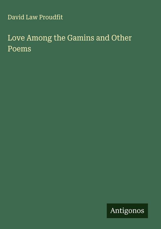 Produktbild: Love Among the Gamins and Other Poems