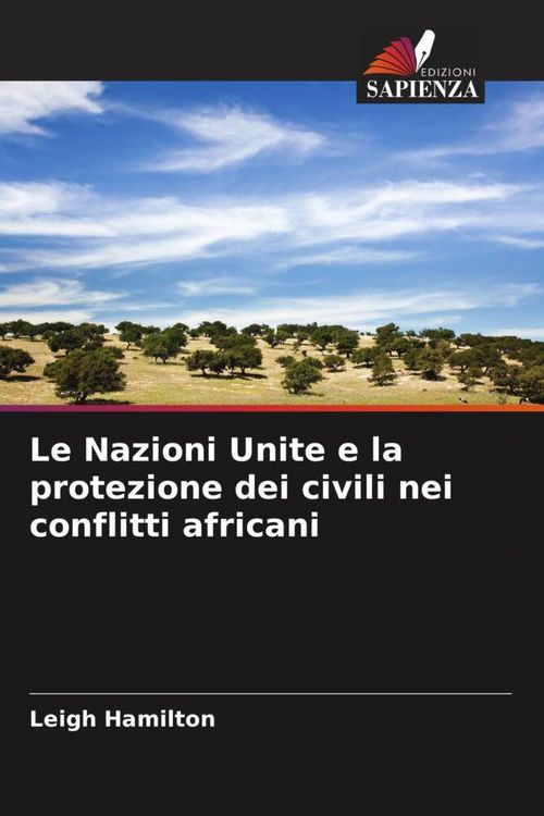 Produktbild: Le Nazioni Unite e la protezione dei civili nei conflitti africani