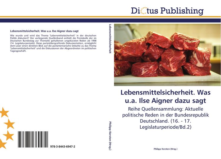 Produktbild: Lebensmittelsicherheit. Was u.a. Ilse Aigner dazu sagt
