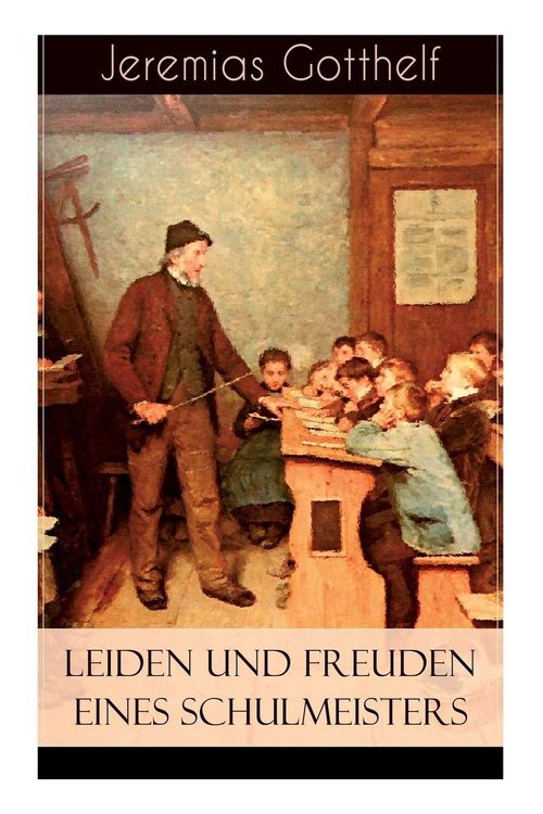 Produktbild: Leiden und Freuden eines Schulmeisters