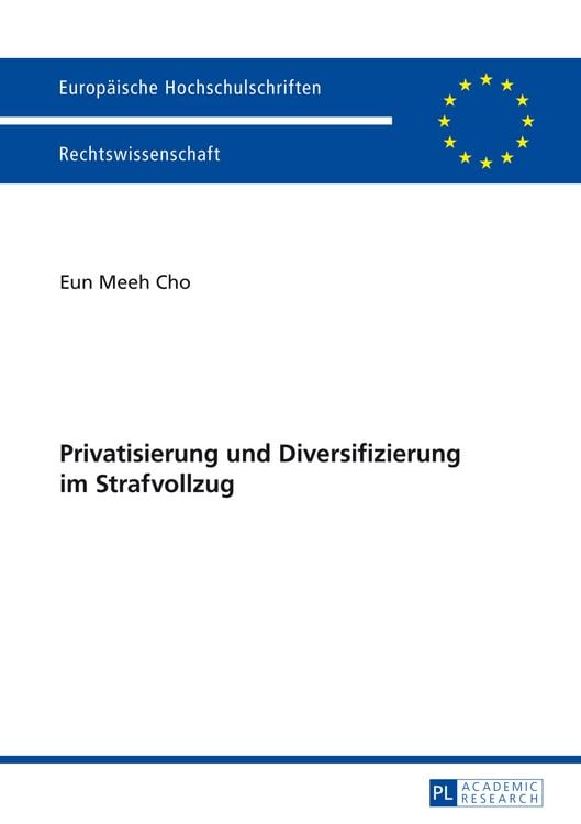 Produktbild: Privatisierung und Diversifizierung im Strafvollzug