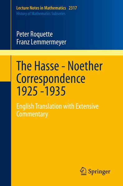 Produktbild: The Hasse - Noether Correspondence 1925 -1935