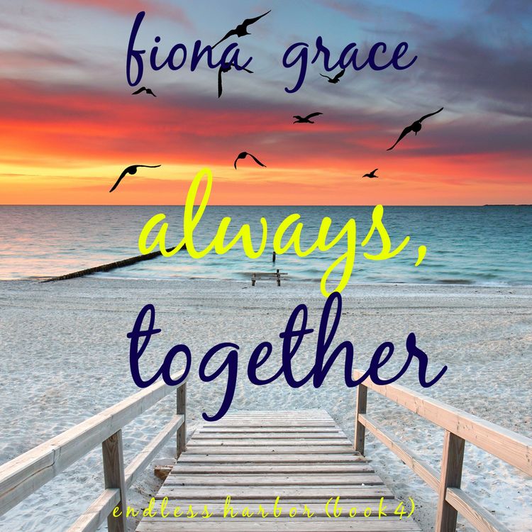 Produktbild: Always, Together (Endless Harbor&mdash;Book Four)