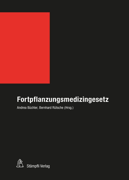 Produktbild: Fortpflanzungsmedizingesetz (FMedG)