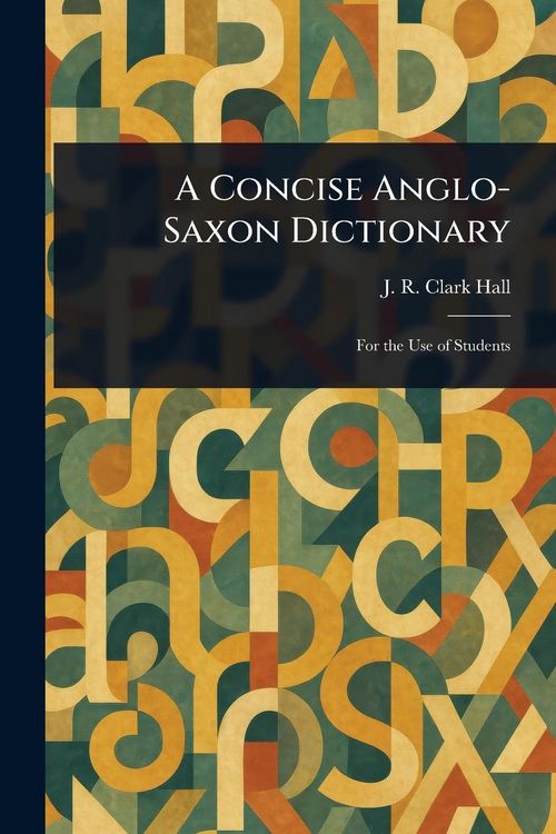 Produktbild: A Concise Anglo-Saxon Dictionary