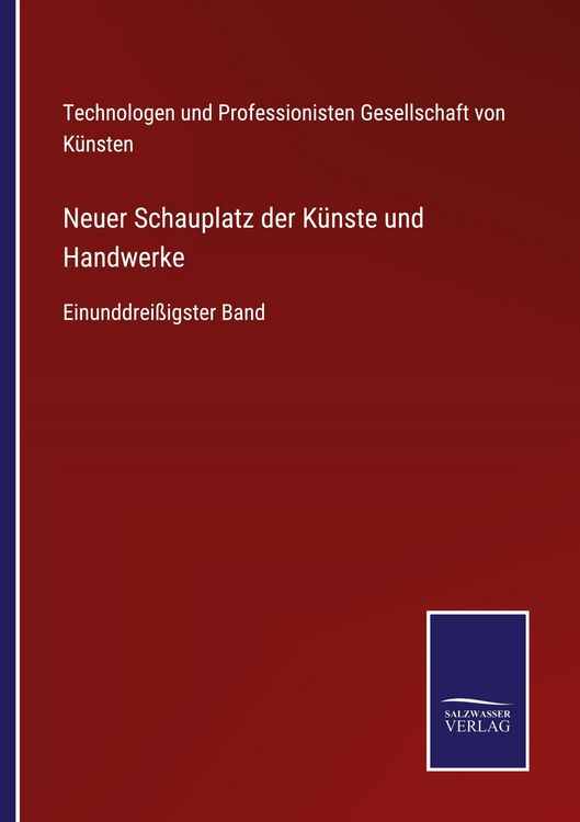 Produktbild: Neuer Schauplatz der K&uuml;nste und Handwerke