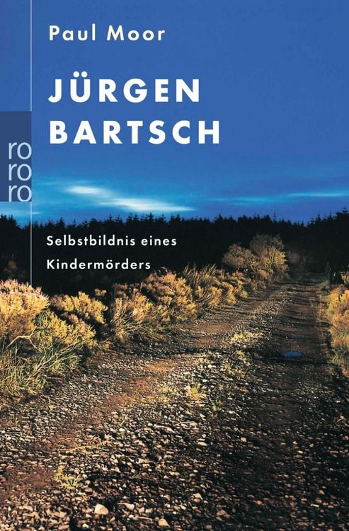 Produktbild: J&uuml;rgen Bartsch: Selbstbildnis eines Kinderm&ouml;rders